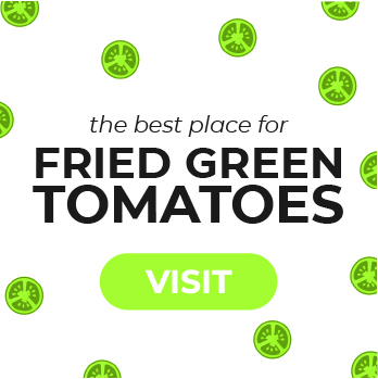 Fried Green Tomatoes banner ad